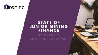 Junior Mining Finance at record lows - Presentation from Mines & Money NYC 2019